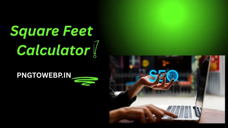 Square Feet Calculator