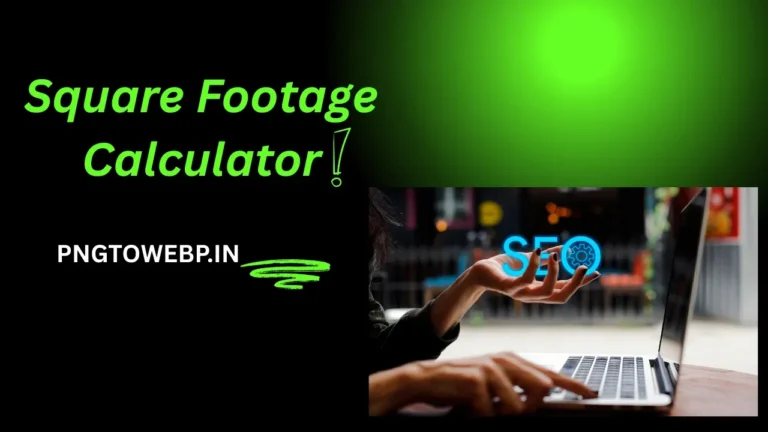 Square Footage Calculator